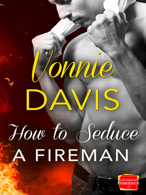 Title details for To Catch a Flame by Vonnie Davis - Available